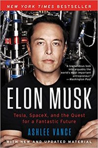 4 livros para guiar sua jornada empreendedora: Elon Musk - por Ashlee Vance