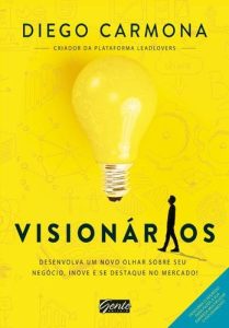 4 livros para guiar sua jornada empreendedora: Visionários